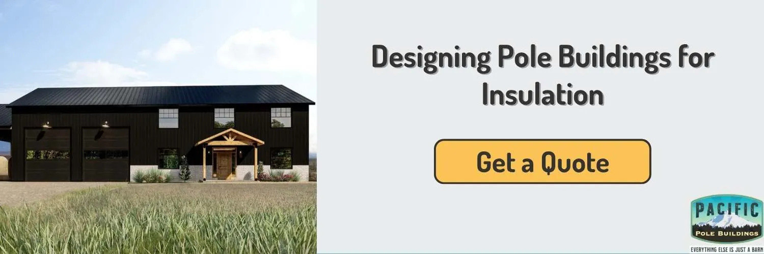 insulating pole buildings
